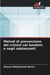 bokomslag Metodi di prevenzione dei crimini nei bambini e negli adolescenti