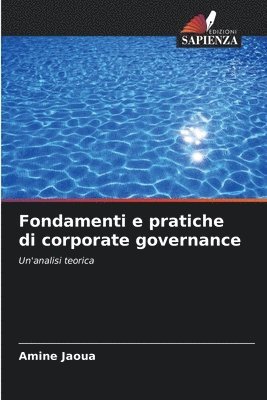 Fondamenti e pratiche di corporate governance 1