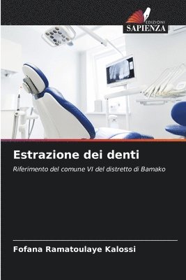 bokomslag Estrazione dei denti