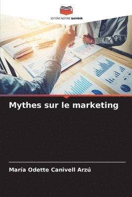 bokomslag Mythes sur le marketing