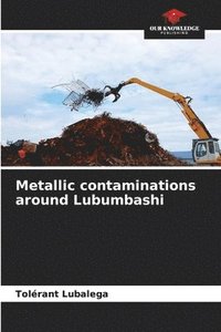 bokomslag Metallic contaminations around Lubumbashi