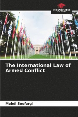 bokomslag International Law of Armed Conflict