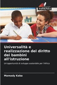 bokomslag Universalit e realizzazione del diritto dei bambini all'istruzione