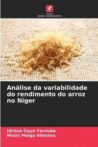 bokomslag Anlise da variabilidade do rendimento do arroz no Nger