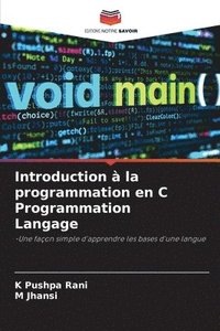 bokomslag Introduction  la programmation en C Programmation Langage