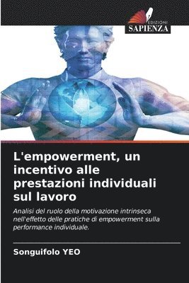 bokomslag L'empowerment, un incentivo alle prestazioni individuali sul lavoro