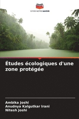 bokomslag tudes cologiques d'une zone protge