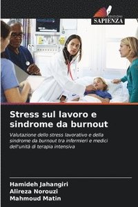 bokomslag Stress sul lavoro e sindrome da burnout