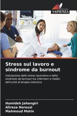 bokomslag Stress sul lavoro e sindrome da burnout