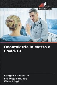 bokomslag Odontoiatria in mezzo a Covid-19