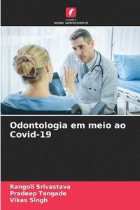bokomslag Odontologia em meio ao Covid-19