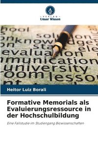 bokomslag Formative Memorials als Evaluierungsressource in der Hochschulbildung