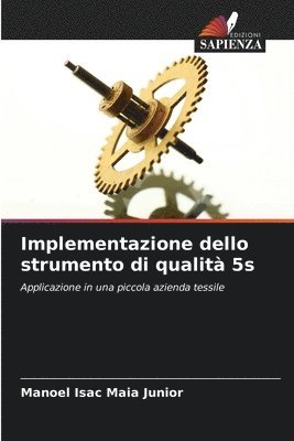 bokomslag Implementazione dello strumento di qualit 5s