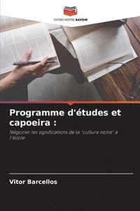 bokomslag Programme d'tudes et capoeira