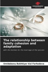 bokomslag The relationship between family cohesion and adaptation