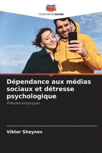 bokomslag Dpendance aux mdias sociaux et dtresse psychologique