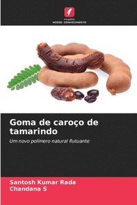 bokomslag Goma de caroo de tamarindo