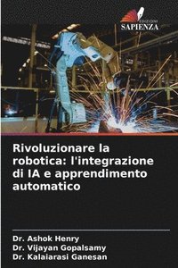bokomslag Rivoluzionare la robotica