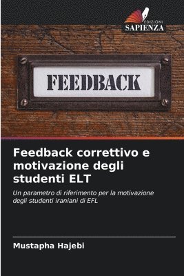 Feedback correttivo e motivazione degli studenti ELT 1