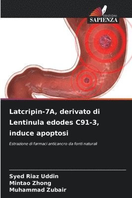 bokomslag Latcripin-7A, derivato di Lentinula edodes C91-3, induce apoptosi