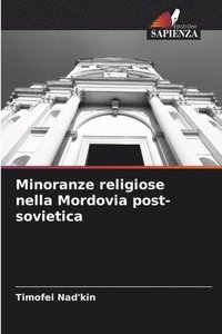 bokomslag Minoranze religiose nella Mordovia post-sovietica