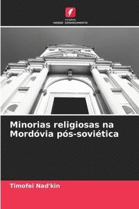 bokomslag Minorias religiosas na Mordvia ps-sovitica