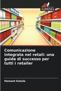 bokomslag Comunicazione integrata nel retail
