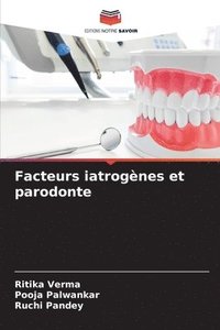 bokomslag Facteurs iatrognes et parodonte