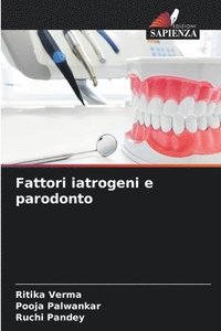 bokomslag Fattori iatrogeni e parodonto