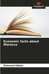 bokomslag Economic facts about Morocco