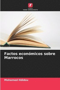 bokomslag Factos econmicos sobre Marrocos