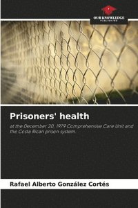 bokomslag Prisoners' health