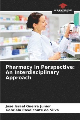 Pharmacy in Perspective 1