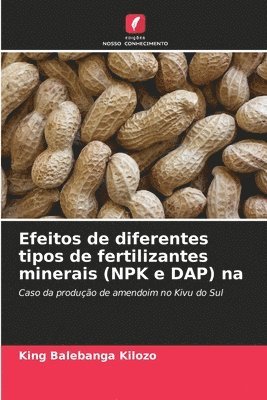 Efeitos de diferentes tipos de fertilizantes minerais (NPK e DAP) na 1