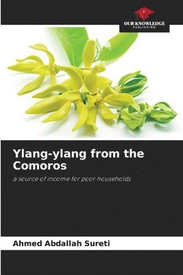 Ylang-ylang from the Comoros 1