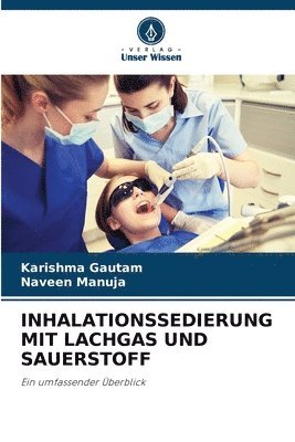 Inhalationssedierung Mit Lachgas Und Sauerstoff 1