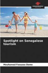 bokomslag Spotlight on Senegalese tourism