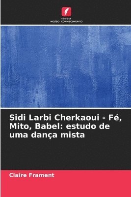 Sidi Larbi Cherkaoui - F, Mito, Babel 1