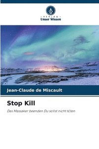 bokomslag Stop Kill