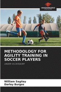 bokomslag Methodology for Agility Training in Soccer Players