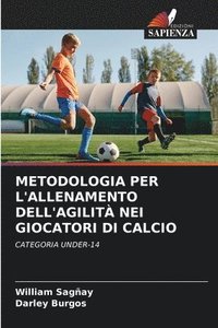 bokomslag Metodologia Per l'Allenamento Dell'agilit Nei Giocatori Di Calcio
