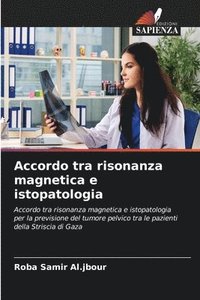 bokomslag Accordo tra risonanza magnetica e istopatologia