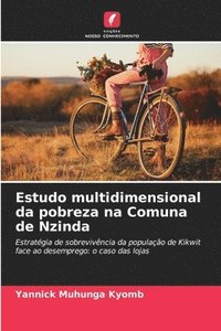 bokomslag Estudo multidimensional da pobreza na Comuna de Nzinda