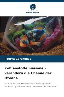 bokomslag Kohlenstoffemissionen verndern die Chemie der Ozeane