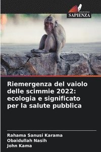 bokomslag Riemergenza del vaiolo delle scimmie 2022
