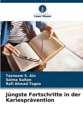bokomslag Jüngste Fortschritte in der Kariesprävention