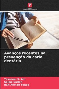 bokomslag Avanços recentes na prevenção da cárie dentária