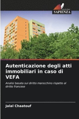 Autenticazione degli atti immobiliari in caso di VEFA 1