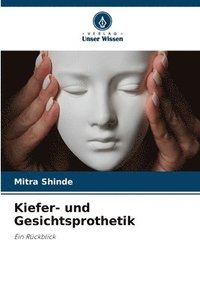 bokomslag Kiefer- und Gesichtsprothetik