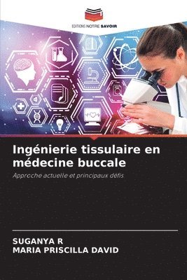 bokomslag Ingnierie tissulaire en mdecine buccale